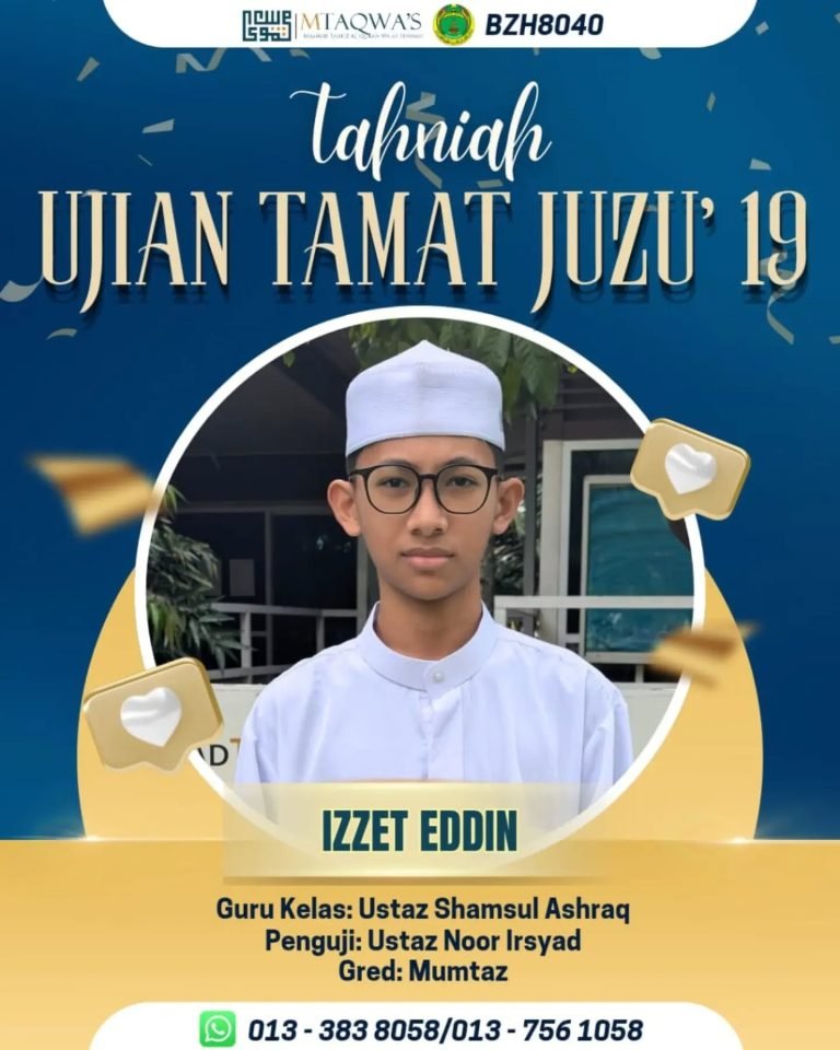 Tahniah Ujian Tamat Juzu 19 - Izzet Eddin